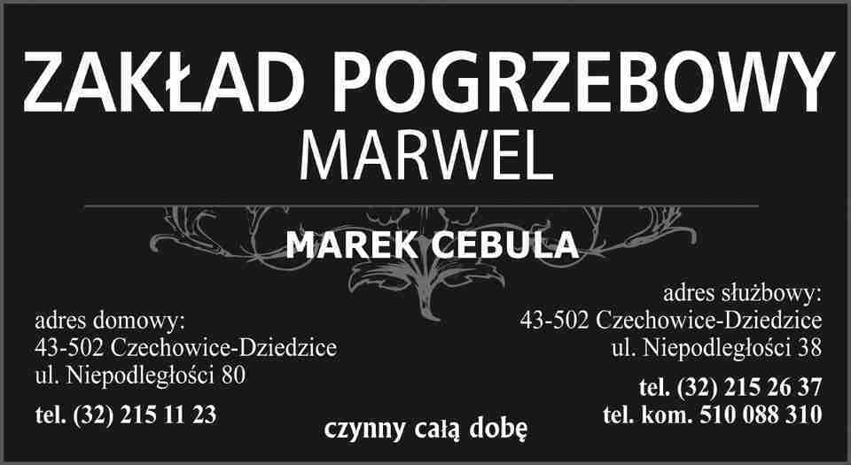 Zakład Pogrzebowy "Marwel" Marek Cebula - usługi pogrzebowe CZECHOWICE-DZIEDZICE pogrzeby CZECHOWICE-DZIEDZICE